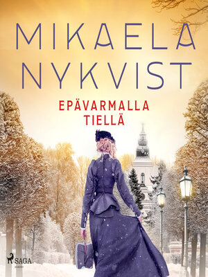 cover image of Epävarmalla tiellä